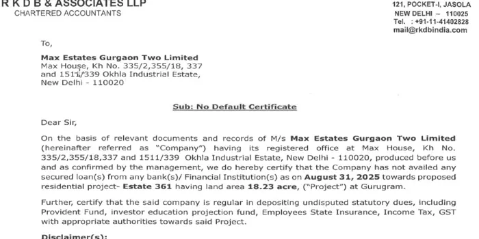 Excerpt from the RKDB & Associates LLP Non-Default Certificate for Estate 361, certifying no secured bank or institutional loans for the project as of 31 August 2025 and regular statutory compliance.
